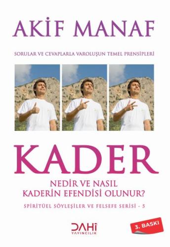 Kader Nedir ve Nasıl Kaderin Efendisi Olunur? Akif Manaf