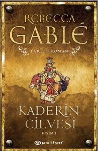 Kaderin Cilvesi - Kısım 1 %10 indirimli Rebecca Gable