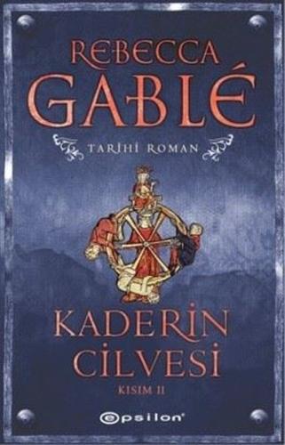 Kaderin Cilvesi - Kısım 2 %10 indirimli Rebecca Gable