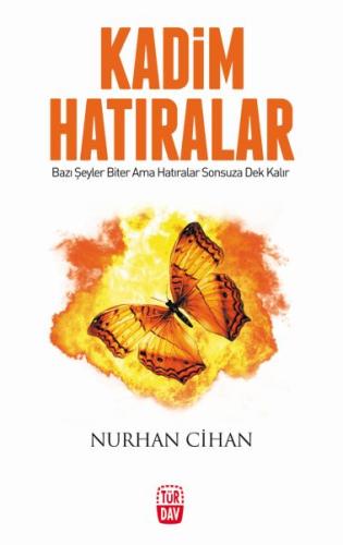 Kadim Hatıralar Nurhan Cihan