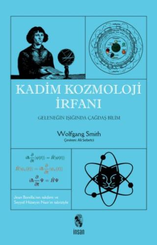 Kadim Kozmoloji İrfanı %18 indirimli Wolfgang Smith