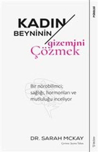 Kadın Beyninin Gizemini Çözmek %15 indirimli Sarah Mckay