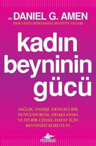 Kadın Beyninin Gücü %15 indirimli Daniel G. Amen