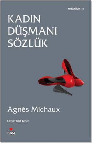 Kadın Düşmanı Sözlük Agnes Michaux