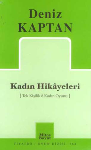 Kadın Hikayeleri Tek Kişilik 8 Kadın Oyunu %15 indirimli Deniz Kaptan