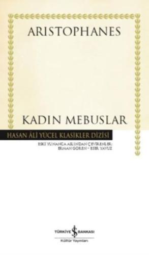 Kadın Mebuslar - Hasan Ali Yücel Klasikleri (Ciltli) %31 indirimli Ari