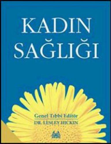 Kadın Sağlığı %10 indirimli Lesley Hickin