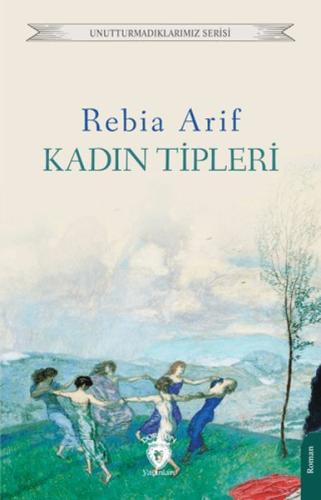 Kadın Tipleri %25 indirimli Rebia Arif