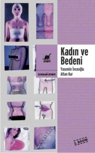 Kadın ve Bedeni %14 indirimli Yasemin İnceoğlu