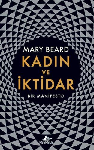 Kadın ve İktidar-Bir Manifesto %15 indirimli Mary Beard