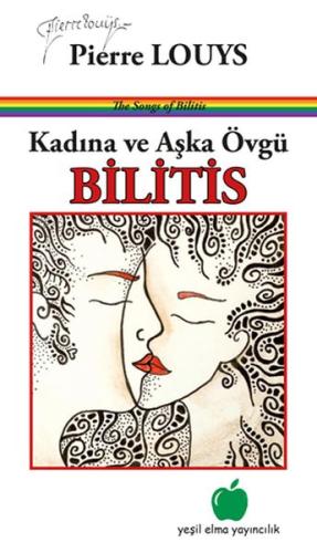 Kadına ve Aşka Övgü - Bilitis %17 indirimli Pierre Louys