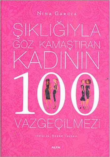 Kadının 100 Vazgeçilmezi %10 indirimli Nina Garcia