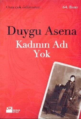 Kadının Adı Yok %10 indirimli Duygu Asena