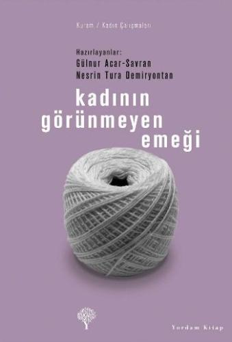 Kadının Görünmeyen Emeği %12 indirimli Nesrin Tura Demiryontan