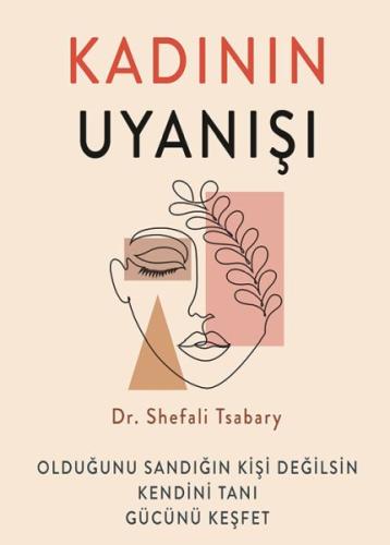 Kadının Uyanışı %16 indirimli Dr. Shefali Tsabary