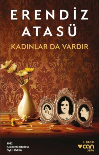 Kadınlar da Vardır %15 indirimli Erendiz Atasü