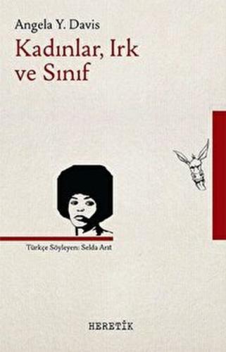 Kadınlar Irk ve Sınıf %10 indirimli Angela Y. Davis