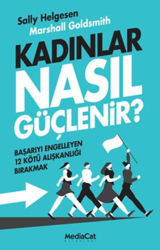 Kadınlar Nasıl Güçlenir? %15 indirimli Sally Helgesen