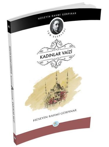 Kadınlar Vaizi %35 indirimli Hüseyin Rahmi Gürpınar