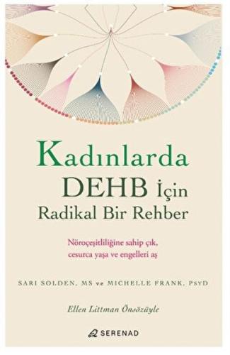 Kadınlarda DEHB İçin Radikal Bir Rehber %23 indirimli Sarı Solden