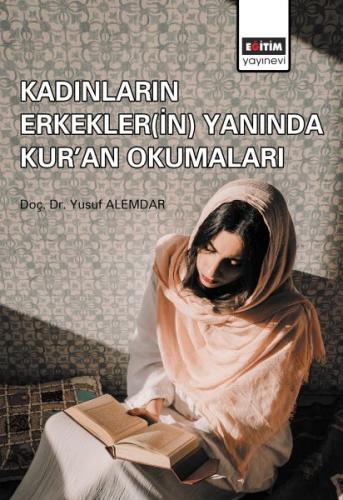 Kadınların Erkekler(in) Yanında Kur'an Okumaları %3 indirimli Yusuf Al