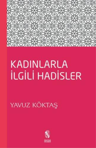 Kadınlarla İlgili Hadisler %18 indirimli Yavuz Köktaş