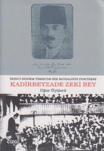 Kadirbeyzade Zeki Bey %23 indirimli Uğur Üçüncü