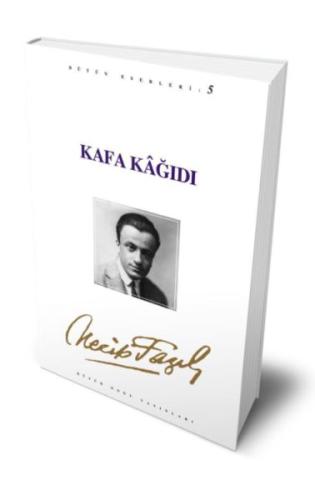 Kafa Kağıdı Necip Fazıl Kısakürek