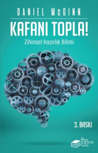 Kafanı Topla!-Zihinsel Hazırlık Bilimi %20 indirimli Daniel Mcginn