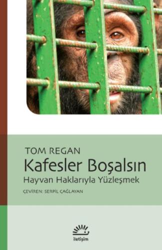 Kafesler Boşalsın %10 indirimli Tom Regan