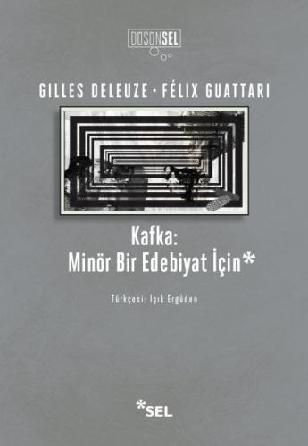 Kafka: Minör Bir Edebiyat İçin %12 indirimli Gilles Deleuze