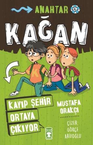 Kağan - Kayıp Şehir Ortaya Çıkıyor %15 indirimli Mustafa Orakçı