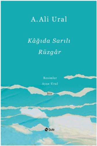 Kağıda Sarılı Rüzgar - Ciltli %17 indirimli A.Ali Ural