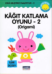 Kağıt Katlama Oyunu -2 (Origami) Kazuo Kobayashi