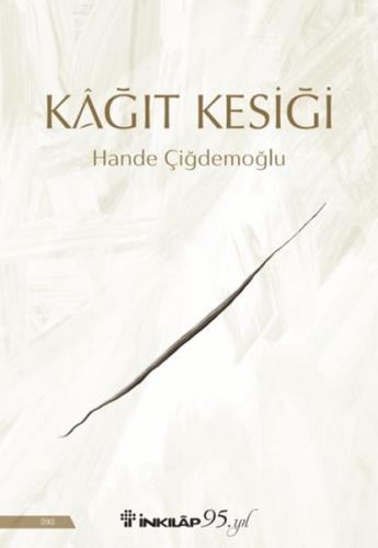 Kâğıt Kesiği %15 indirimli Hande Çiğdemoğlu