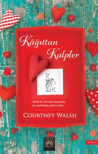 Kağıttan Kalpler Courtney Walsh