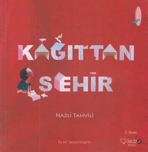 Kağıttan Şehir %15 indirimli Nazli Tahvili