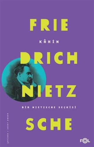 Kahin %17 indirimli Friedrich Wilhelm Nietzsche