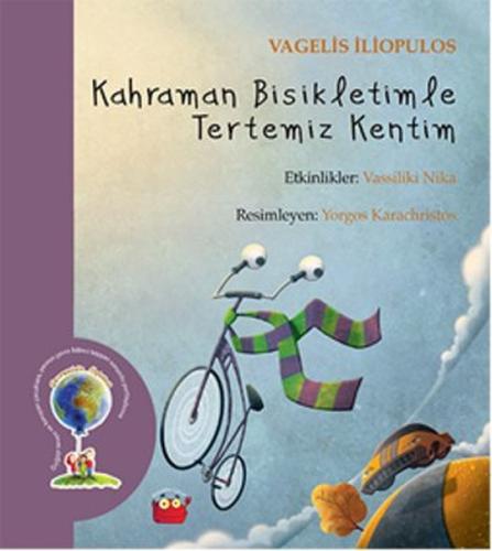 Kahraman Bisikletimle Tertemiz Kentim %16 indirimli Vagelis İliopulos