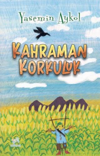 Kahraman Korkuluk %23 indirimli Yasemin Aykol