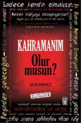 Kahramanım Olur musun? Adem Dönmez