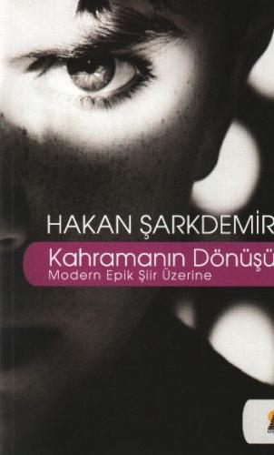 Kahramanın Dönüşü Hakan Şarkdemir