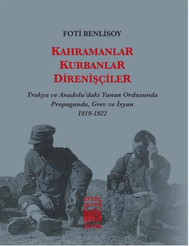 Kahramanlar, Kurbanlar, Direnişçiler (Cep Boy) Trakya ve Anadolu'daki 