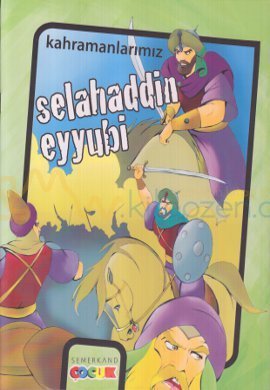 Kahramanlarımız-Selahaddin Eyyubi %17 indirimli İbrahim Kalkan