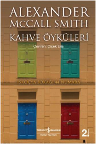 Kahve Öyküleri %31 indirimli Alexander McCall Smith