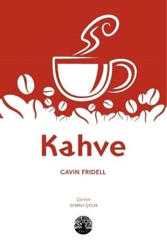 Kahve %22 indirimli Gavin Fridell