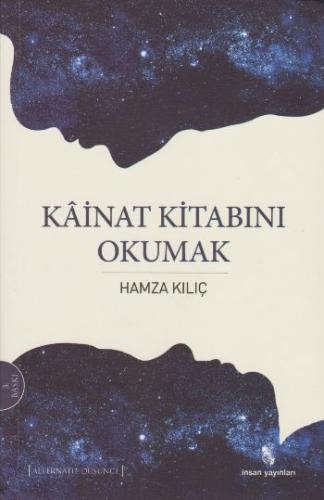 Kainat Kitabını Okumak %18 indirimli Hamza Kılıç