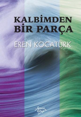 Kalbimden Bir Parça Eren Kocatürk