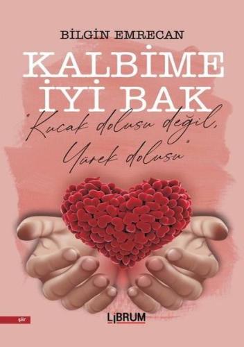 Kalbime İyi Bak %20 indirimli Bilgin Emrecan