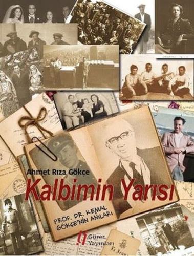 Kalbimin Yarısı %18 indirimli Ahmet Rıza Gökçe